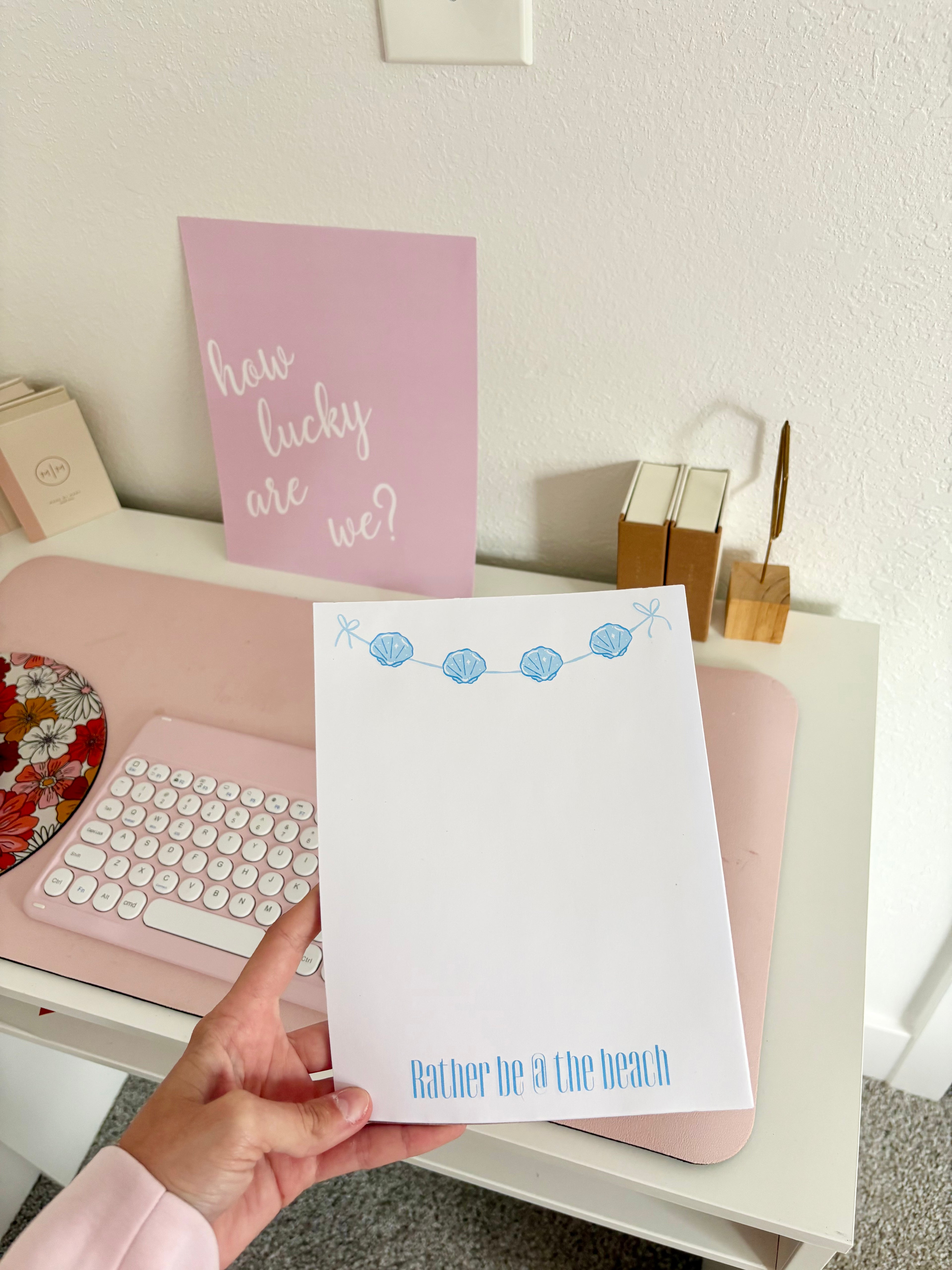 Rather Be @ The Beach Blue Notepad